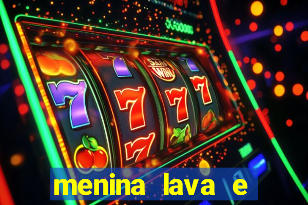 menina lava e menino gelo 360